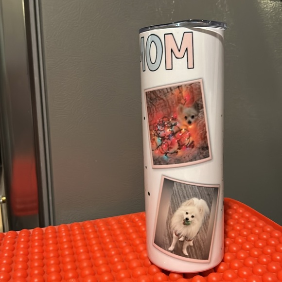 Dog Mom Custom 20 oz stainless  tumbler with your pups pics,name added if wanted